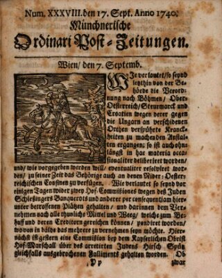 Münchnerische Ordinari Post-Zeitungen (Ordentliche wochentliche Post-Zeitungen) Samstag 17. September 1740