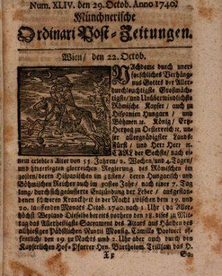 Münchnerische Ordinari Post-Zeitungen (Ordentliche wochentliche Post-Zeitungen) Samstag 29. Oktober 1740