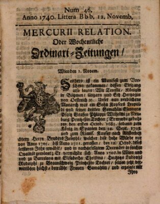 Mercurii Relation, oder wochentliche Ordinari Zeitungen von underschidlichen Orthen (Süddeutsche Presse) Samstag 12. November 1740