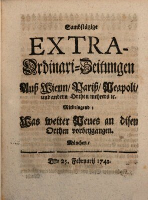 Mercurii Relation, oder wochentliche Ordinari Zeitungen von underschidlichen Orthen (Süddeutsche Presse) Samstag 25. Februar 1741