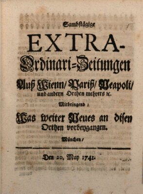 Mercurii Relation, oder wochentliche Ordinari Zeitungen von underschidlichen Orthen (Süddeutsche Presse) Samstag 20. Mai 1741