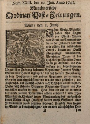 Münchnerische Ordinari Post-Zeitungen (Ordentliche wochentliche Post-Zeitungen) Samstag 10. Juni 1741