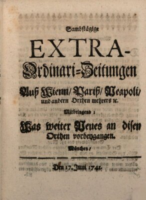 Mercurii Relation, oder wochentliche Ordinari Zeitungen von underschidlichen Orthen (Süddeutsche Presse) Samstag 17. Juni 1741