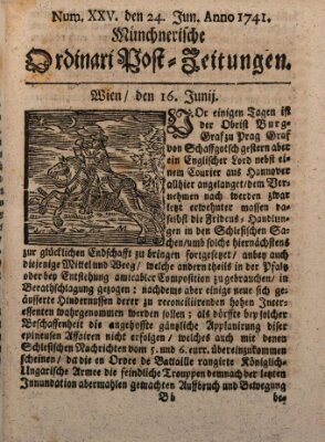 Münchnerische Ordinari Post-Zeitungen (Ordentliche wochentliche Post-Zeitungen) Samstag 24. Juni 1741