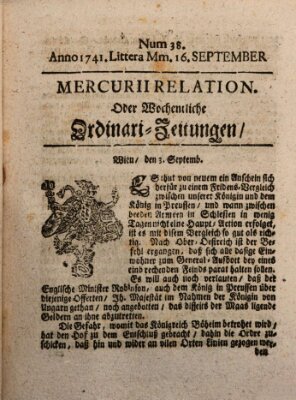 Mercurii Relation, oder wochentliche Ordinari Zeitungen von underschidlichen Orthen (Süddeutsche Presse) Samstag 16. September 1741