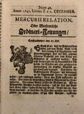 Mercurii Relation, oder wochentliche Ordinari Zeitungen von underschidlichen Orthen (Süddeutsche Presse) Samstag 2. Dezember 1741