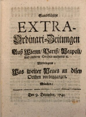 Mercurii Relation, oder wochentliche Ordinari Zeitungen von underschidlichen Orthen (Süddeutsche Presse) Samstag 9. Dezember 1741