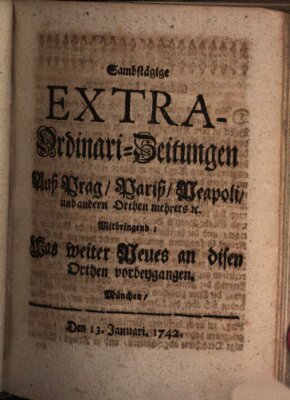 Mercurii Relation, oder wochentliche Ordinari Zeitungen von underschidlichen Orthen (Süddeutsche Presse) Samstag 13. Januar 1742