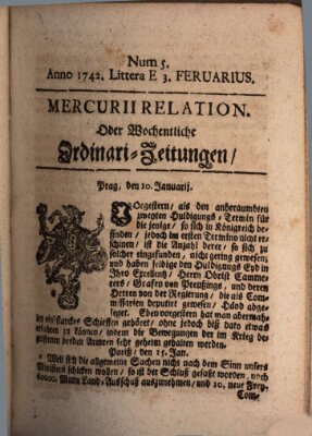 Mercurii Relation, oder wochentliche Ordinari Zeitungen von underschidlichen Orthen (Süddeutsche Presse) Samstag 3. Februar 1742