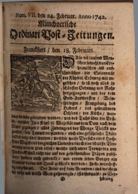 Münchnerische Ordinari Post-Zeitungen (Ordentliche wochentliche Post-Zeitungen) Samstag 24. Februar 1742