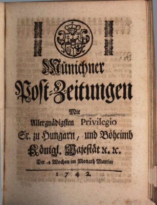 Münchner Post-Zeitungen Samstag 24. März 1742