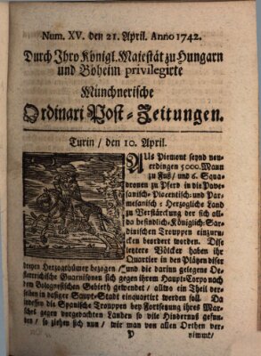 Münchnerische Ordinari Post-Zeitungen (Ordentliche wochentliche Post-Zeitungen) Samstag 21. April 1742