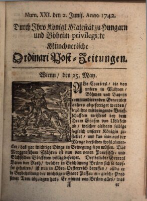 Münchnerische Ordinari Post-Zeitungen (Ordentliche wochentliche Post-Zeitungen) Samstag 2. Juni 1742