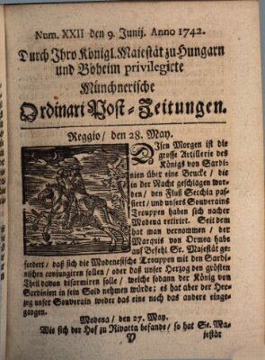 Münchnerische Ordinari Post-Zeitungen (Ordentliche wochentliche Post-Zeitungen) Samstag 9. Juni 1742