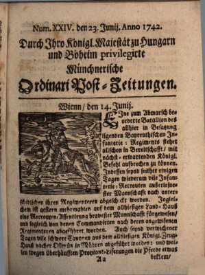 Münchnerische Ordinari Post-Zeitungen (Ordentliche wochentliche Post-Zeitungen) Samstag 23. Juni 1742