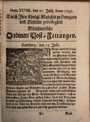 Münchnerische Ordinari Post-Zeitungen (Ordentliche wochentliche Post-Zeitungen) Samstag 21. Juli 1742