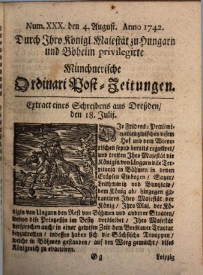 Münchnerische Ordinari Post-Zeitungen (Ordentliche wochentliche Post-Zeitungen) Samstag 4. August 1742