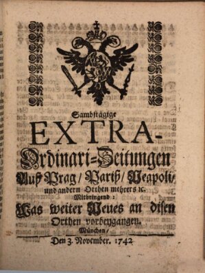 Mercurii Relation, oder wochentliche Ordinari Zeitungen von underschidlichen Orthen (Süddeutsche Presse) Samstag 3. November 1742