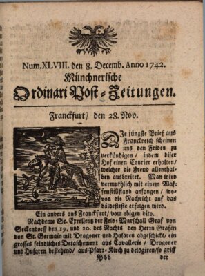 Münchnerische Ordinari Post-Zeitungen (Ordentliche wochentliche Post-Zeitungen) Samstag 8. Dezember 1742