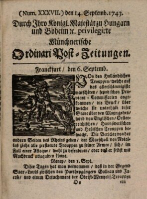 Münchnerische Ordinari Post-Zeitungen (Ordentliche wochentliche Post-Zeitungen) Samstag 14. September 1743