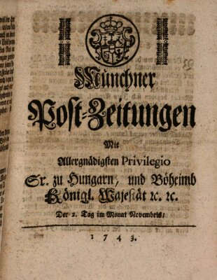 Münchner Post-Zeitungen Samstag 2. November 1743