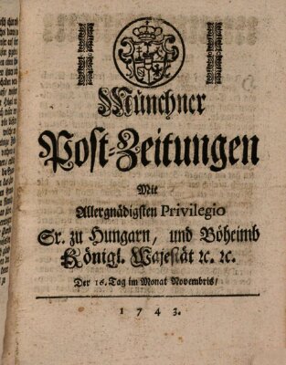 Münchner Post-Zeitungen Samstag 16. November 1743