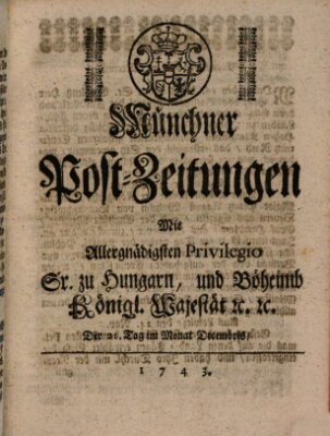 Münchner Post-Zeitungen Samstag 21. Dezember 1743