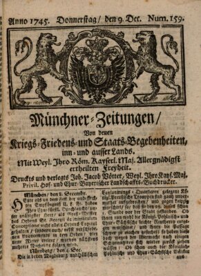 Münchner-Zeitungen, von denen Kriegs-, Friedens- und Staatsbegebenheiten, inn- und ausser Landes (Süddeutsche Presse) Donnerstag 9. Dezember 1745