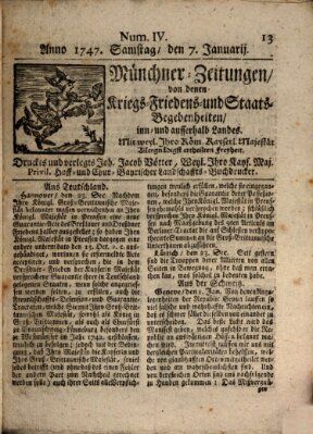 Münchner-Zeitungen, von denen Kriegs-, Friedens- und Staatsbegebenheiten, inn- und ausser Landes (Süddeutsche Presse) Samstag 7. Januar 1747