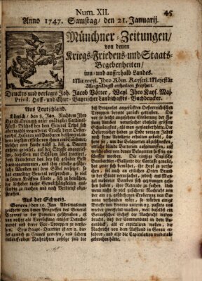 Münchner-Zeitungen, von denen Kriegs-, Friedens- und Staatsbegebenheiten, inn- und ausser Landes (Süddeutsche Presse) Samstag 21. Januar 1747