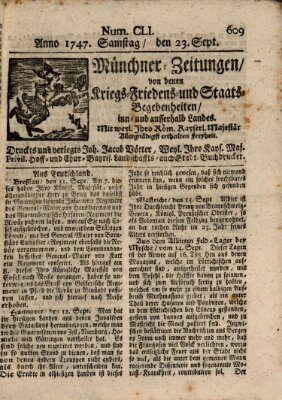 Münchner-Zeitungen, von denen Kriegs-, Friedens- und Staatsbegebenheiten, inn- und ausser Landes (Süddeutsche Presse) Samstag 23. September 1747