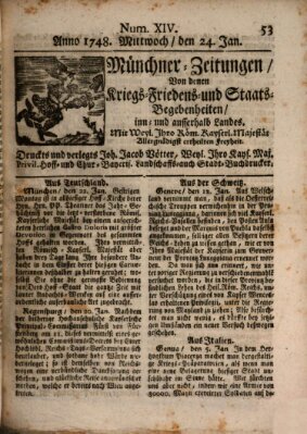 Münchner-Zeitungen, von denen Kriegs-, Friedens- und Staatsbegebenheiten, inn- und ausser Landes (Süddeutsche Presse) Mittwoch 24. Januar 1748