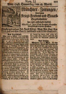 Münchner-Zeitungen, von denen Kriegs-, Friedens- und Staatsbegebenheiten, inn- und ausser Landes (Süddeutsche Presse) Donnerstag 28. März 1748