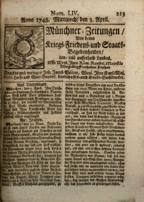 Münchner-Zeitungen, von denen Kriegs-, Friedens- und Staatsbegebenheiten, inn- und ausser Landes (Süddeutsche Presse) Mittwoch 3. April 1748