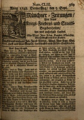 Münchner-Zeitungen, von denen Kriegs-, Friedens- und Staatsbegebenheiten, inn- und ausser Landes (Süddeutsche Presse) Donnerstag 5. September 1748