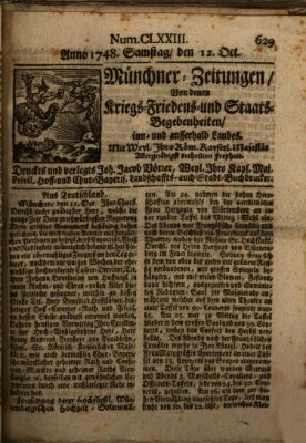 Münchner-Zeitungen, von denen Kriegs-, Friedens- und Staatsbegebenheiten, inn- und ausser Landes (Süddeutsche Presse) Samstag 12. Oktober 1748