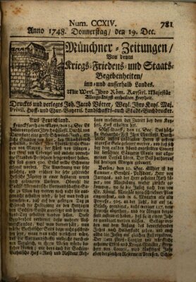 Münchner-Zeitungen, von denen Kriegs-, Friedens- und Staatsbegebenheiten, inn- und ausser Landes (Süddeutsche Presse) Donnerstag 19. Dezember 1748