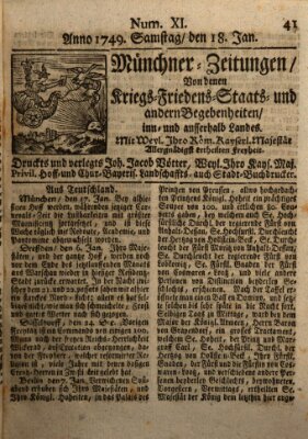 Münchner-Zeitungen, von denen Kriegs-, Friedens- und Staatsbegebenheiten, inn- und ausser Landes (Süddeutsche Presse) Samstag 18. Januar 1749