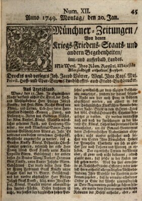 Münchner-Zeitungen, von denen Kriegs-, Friedens- und Staatsbegebenheiten, inn- und ausser Landes (Süddeutsche Presse) Montag 20. Januar 1749