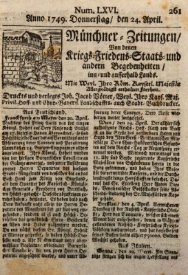 Münchner-Zeitungen, von denen Kriegs-, Friedens- und Staatsbegebenheiten, inn- und ausser Landes (Süddeutsche Presse) Donnerstag 24. April 1749