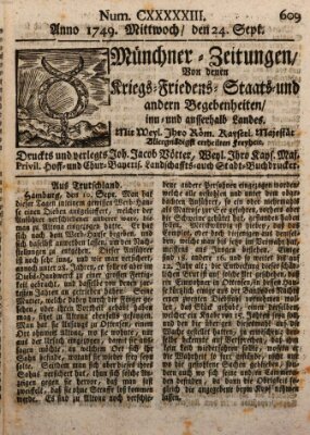 Münchner-Zeitungen, von denen Kriegs-, Friedens- und Staatsbegebenheiten, inn- und ausser Landes (Süddeutsche Presse) Mittwoch 24. September 1749