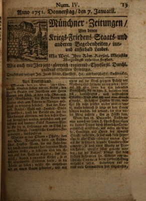 Münchner-Zeitungen, von denen Kriegs-, Friedens- und Staatsbegebenheiten, inn- und ausser Landes (Süddeutsche Presse) Donnerstag 7. Januar 1751