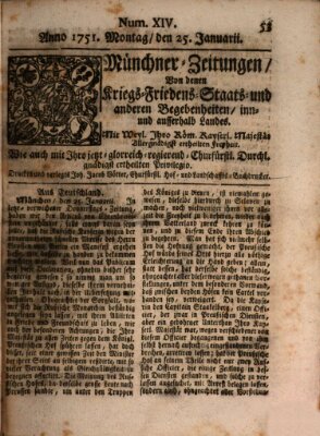 Münchner-Zeitungen, von denen Kriegs-, Friedens- und Staatsbegebenheiten, inn- und ausser Landes (Süddeutsche Presse) Montag 25. Januar 1751