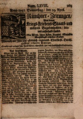 Münchner-Zeitungen, von denen Kriegs-, Friedens- und Staatsbegebenheiten, inn- und ausser Landes (Süddeutsche Presse) Donnerstag 29. April 1751