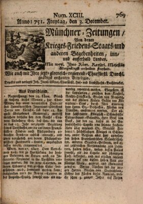 Münchner-Zeitungen, von denen Kriegs-, Friedens- und Staatsbegebenheiten, inn- und ausser Landes (Süddeutsche Presse) Freitag 3. Dezember 1751