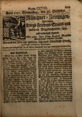 Münchner-Zeitungen, von denen Kriegs-, Friedens- und Staatsbegebenheiten, inn- und ausser Landes (Süddeutsche Presse) Donnerstag 30. Dezember 1751