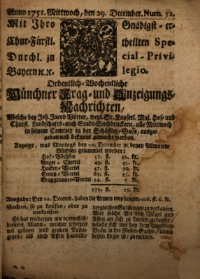 Münchner-Zeitungen, von denen Kriegs-, Friedens- und Staatsbegebenheiten, inn- und ausser Landes (Süddeutsche Presse) Mittwoch 29. Dezember 1751