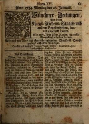 Münchner-Zeitungen, von denen Kriegs-, Friedens- und Staatsbegebenheiten, inn- und ausser Landes (Süddeutsche Presse) Montag 28. Januar 1754