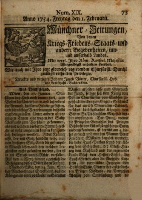 Münchner-Zeitungen, von denen Kriegs-, Friedens- und Staatsbegebenheiten, inn- und ausser Landes (Süddeutsche Presse) Freitag 1. Februar 1754