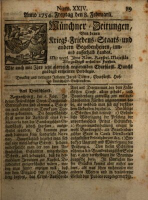 Münchner-Zeitungen, von denen Kriegs-, Friedens- und Staatsbegebenheiten, inn- und ausser Landes (Süddeutsche Presse) Freitag 8. Februar 1754